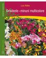 Copertă produs Orhideele. Minuni multicolore - thumb 1