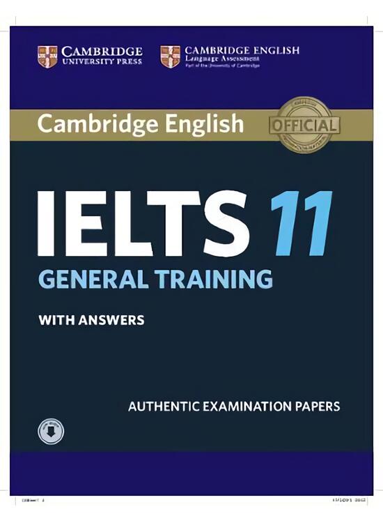 Copertă produs Cambridge IELTS 11 General Training Student's Book with answers with Audio - gallery big 1