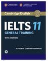 Copertă produs Cambridge IELTS 11 General Training Student's Book with answers with Audio - thumb 1