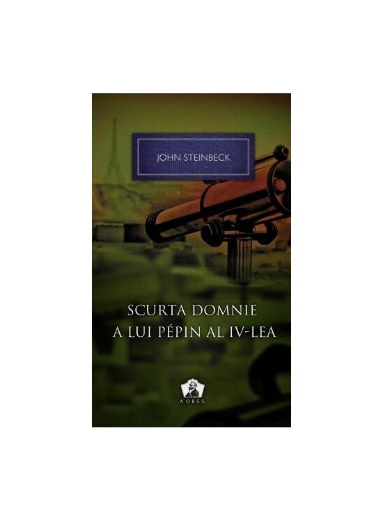 Copertă produs Scurta domnie a lui Pepin al IV-lea - gallery big 1