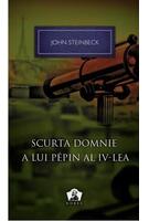 Copertă produs Scurta domnie a lui Pepin al IV-lea
