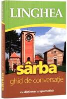 Imagine produs S&acirc;rba. Ghid de conversaţie rom&acirc;n-s&acirc;rb