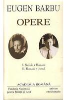 Copertă produs Eugen Barbu. Opere (Vol. I+II) Nuvele. Romane. Jurnal