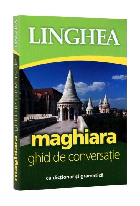 Copertă produs Maghiara. Ghid de conversaţie rom&acirc;n-maghiar