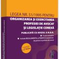 Copertă produs Legea nr. 51/1995 pentru organizarea și exercitarea profesiei de avocat și legislație conexă: 2021 - gallery small 