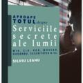 Copertă produs Aproape totul despre... Serviciile secrete ale lumii - gallery small 