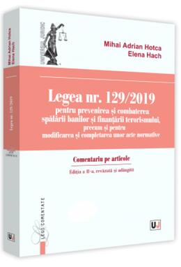 Copertă produs Legea nr. 129/2019 pentru prevenirea și combaterea spălării banilor și finanțării terorismului, precum și pentru modificarea și completarea unor acte normative