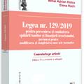 Copertă produs Legea nr. 129/2019 pentru prevenirea și combaterea spălării banilor și finanțării terorismului, precum și pentru modificarea și completarea unor acte normative - gallery small 