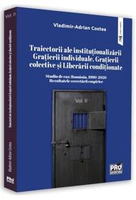 Copertă produs Studiu de caz: Rom&acirc;nia, 1999-2020. Rezultatele cercetării empirice. (Vol. 2)