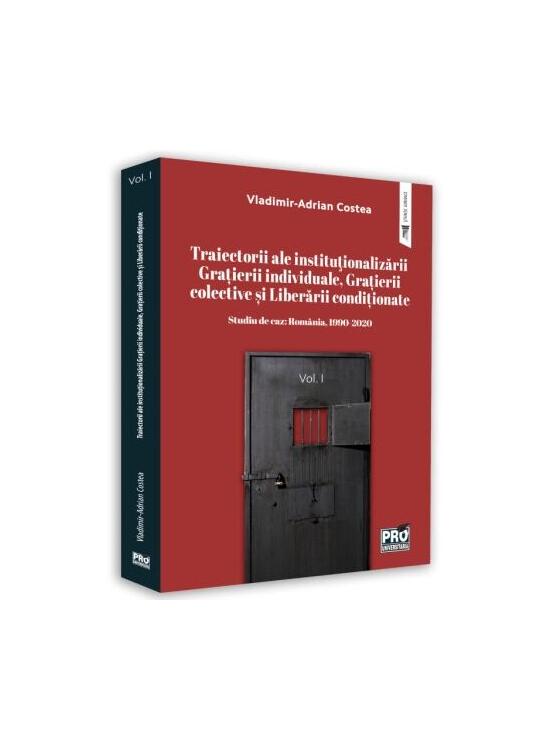 Copertă produs Studiu de caz: Rom&acirc;nia, 1990-2020. (Vol. 1) - gallery big 1