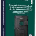 Copertă produs Studiu de caz: Rom&acirc;nia, 1999-2020. Rezultatele cercetării pentru fiecare penitenciar vizitat (Vol. 3) - gallery small 