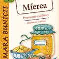 Copertă produs Mierea. Proprietăţi şi utilizări - gallery small 