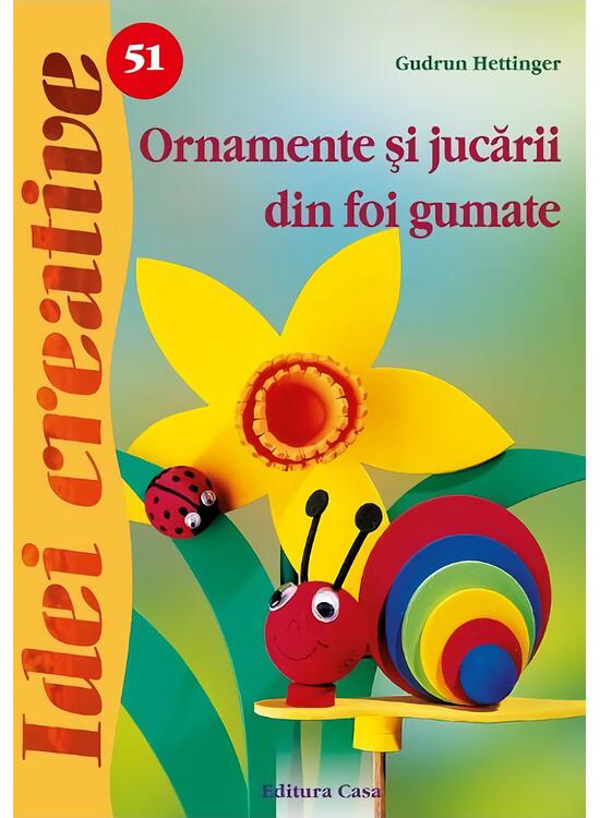 Copertă produs Ornamente şi jucării din foi gumate. Idei Creative 51 - gallery big 1