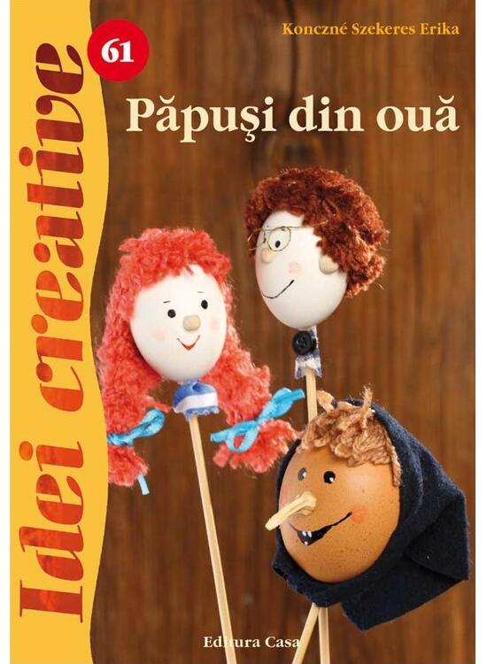 Copertă produs Păpuşi din ouă. Idei creative 61 - gallery big 1