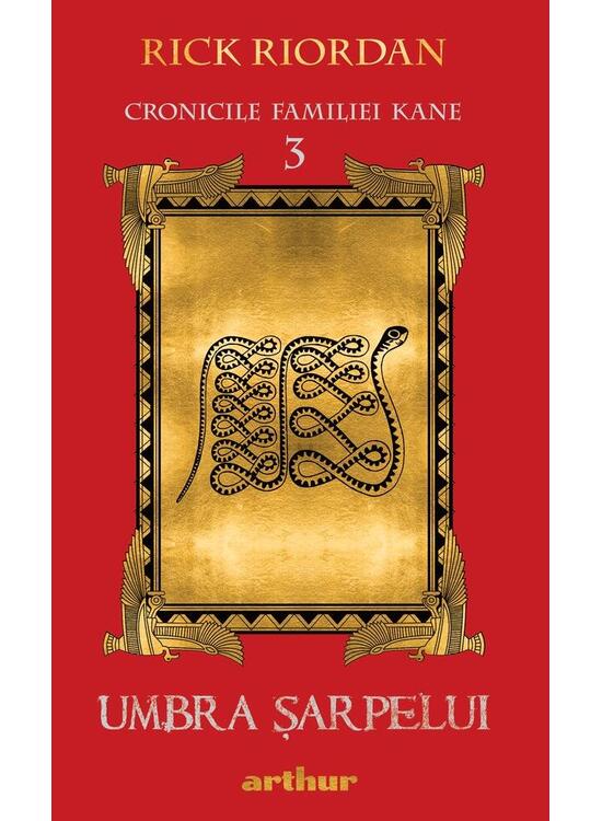 Copertă produs Umbra șarpelui. Cronicile familiei Kane (Vol. 3) - gallery big 1