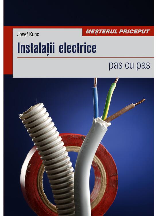 Copertă produs Instalaţii electrice. Pas cu pas - gallery big 1