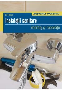 Copertă produs Instalaţii sanitare. Montaj şi reparaţii