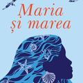 Copertă produs Maria și marea - gallery small 