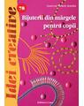 Copertă produs Bijuterii din mărgele pentru copii. Idei creative 78 - thumb 1