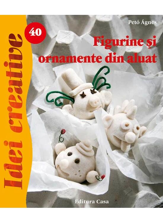 Copertă produs Figurine şi ornamente din aluat. Idei creative 40 - gallery big 1