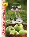 Copertă produs Mărul. Cultivare şi reţete culinare - thumb 1