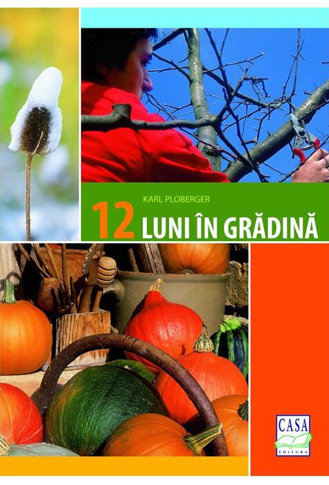 Copertă produs 12 luni &icirc;n grădină