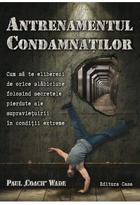 Copertă produs Antrenamentul condamnaţilor