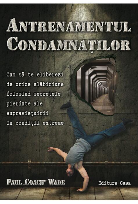 Copertă produs Antrenamentul condamnaţilor