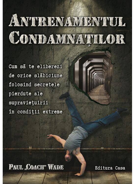 Copertă produs Antrenamentul condamnaţilor - gallery big 1