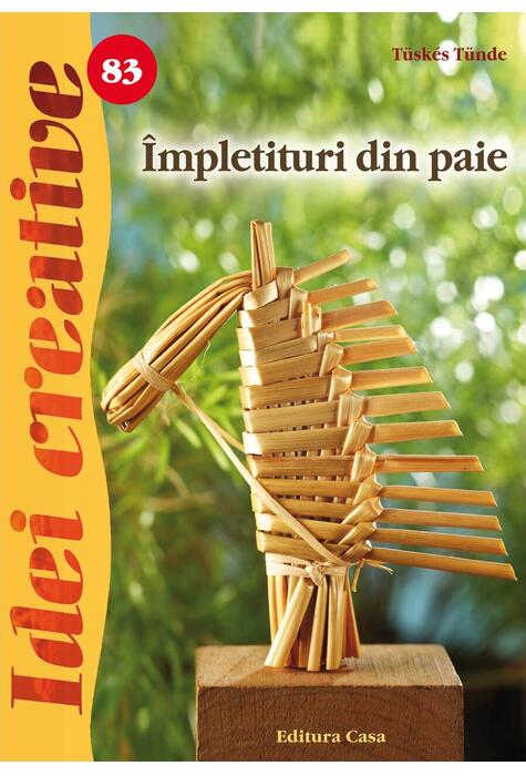 Copertă produs &Icirc;mpletituri din paie. Idei creative 83