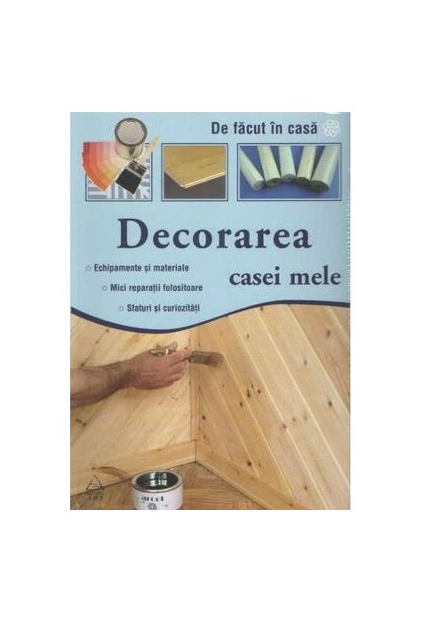 Copertă produs Decorarea casei mele
