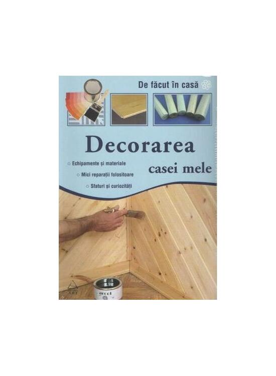 Copertă produs Decorarea casei mele - gallery big 1