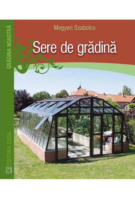 Copertă produs Sere de grădină