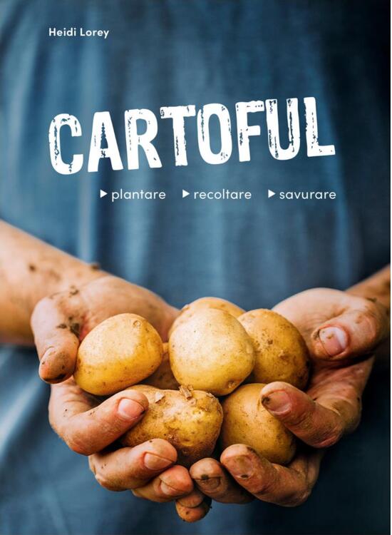 Copertă produs Cartoful - plantare, recoltare, savurare - gallery big 1