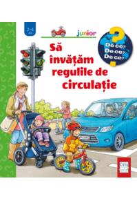 Copertă produs Să &icirc;nvățăm regulile de circulație