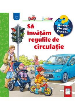Copertă produs Să &icirc;nvățăm regulile de circulație