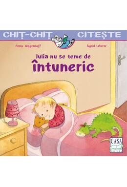 Copertă produs Iulia nu se teme de &icirc;ntuneric