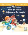Copertă produs Paul și Maria călătoresc &icirc;n spațiu - thumb 1