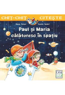 Copertă produs Paul și Maria călătoresc &icirc;n spațiu