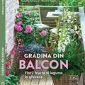 Copertă produs Grădina din balcon - Flori, fructe și legume &icirc;n ghivece - gallery small 