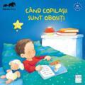 Copertă produs C&acirc;nd copilașii sunt obosiți. Primii pași - gallery small 
