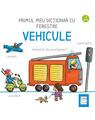 Copertă produs Primul meu dictionar cu ferestre - Vehicule - thumb 1
