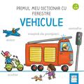 Copertă produs Primul meu dictionar cu ferestre - Vehicule - gallery small 