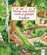 Marea mea carte caută și găsește - &Icirc;n pădure