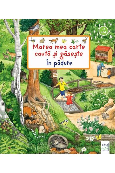 Marea mea carte caută și găsește - &Icirc;n pădure