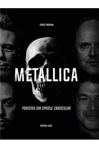 Metallica - Povestea din spatele c&acirc;ntecelor