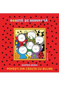 Copertă produs Bobiță și Buburuză. Povești din căsuța cu buline