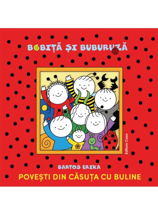 Copertă produs Bobiță și Buburuză. Povești din căsuța cu buline - gallery big 1