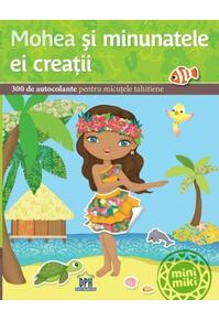 Copertă produs Mohea și minunatele ei creații