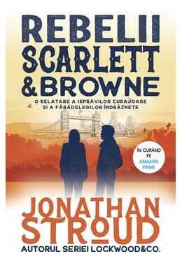 Copertă produs Rebelii Scarlett & Browne (Vol. 1)